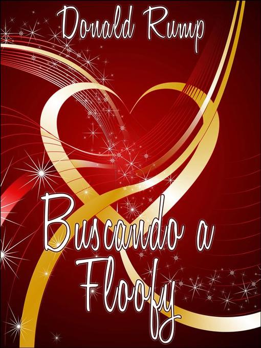 Title details for Buscando a Floofy by Donald Rump - Available